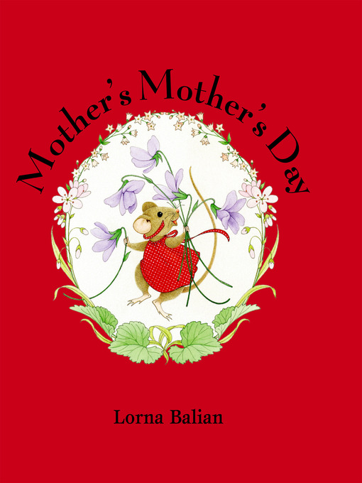 Title details for Mother's Mother's Day by Lorna Balian - Available